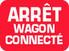 6AWC-R Signs - OSHA 
ARRET WAGON CONNECTE - Arret Wagon Connecte